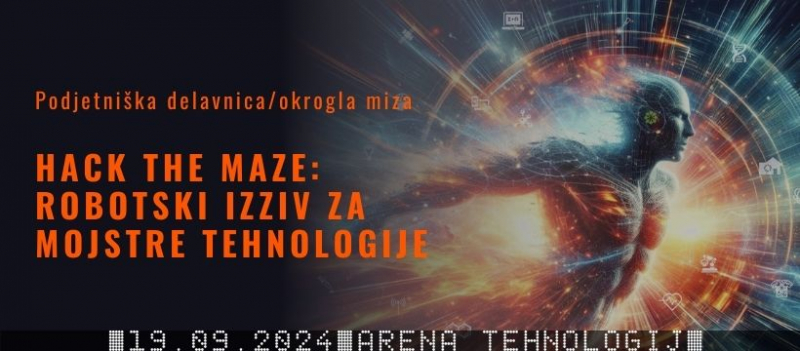 Hack the Maze: Robotski izziv za mojstre tehnologije