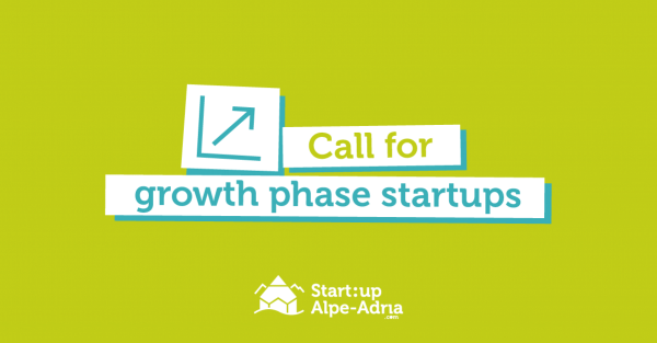 Start:up Alpe Adria Open Call for Growth-stage Startups