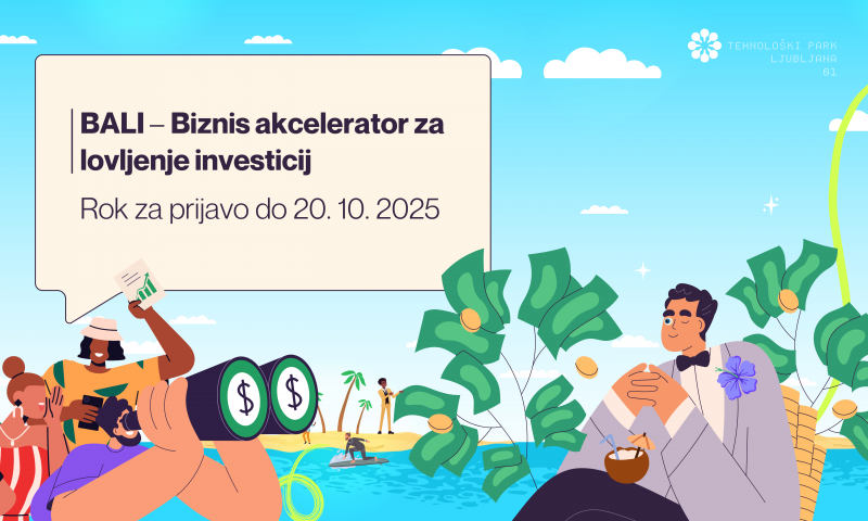 BALI – Biznis akcelerator za lovljenje investicij