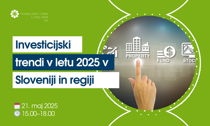 Investicijski trendi v letu 2025 v Sloveniji in regiji
