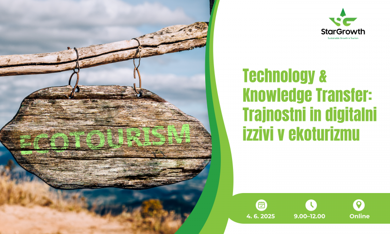 Technology & Knowledge Transfer: Trajnostni in digitalni izzivi v ekoturizmu
