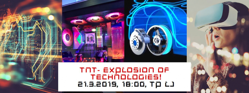 TNT - Explosion of technologies