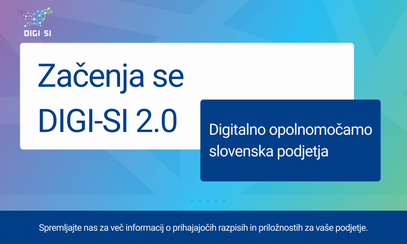Digitalno naprej z DIGI-SI 2.0!