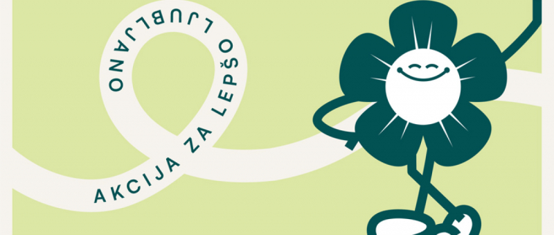 Pridruži se akciji za čisto in zeleno Ljubljano