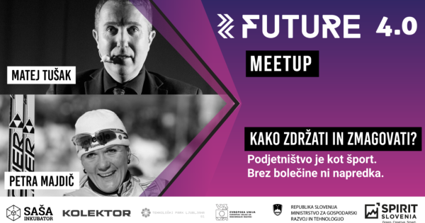 Kako zdržati in zmagovati? Future 4.0 meetup