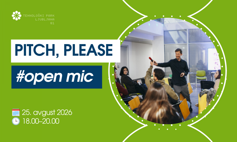 Pitch, please — open mic za ideje, ljudi in priložnosti