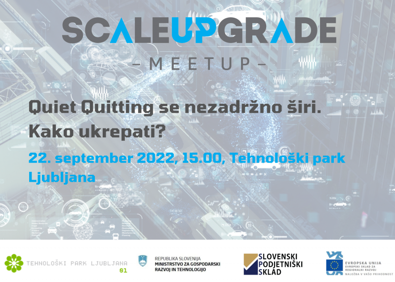 Scale-up srečanje: Quiet Quitting se nezadržno širi. Kako ukrepati?