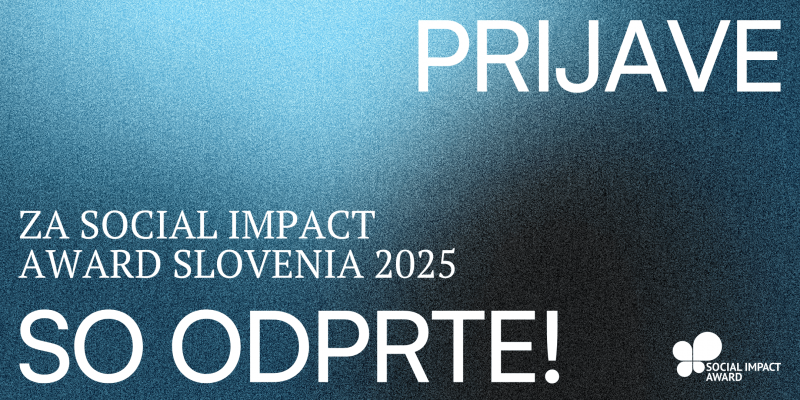 Prijave za Social Impact Award 2025 so uradno odprte!