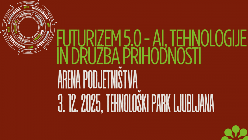 FUTURIZEM 5.0 - AI, tehnologije in družba prihodnosti