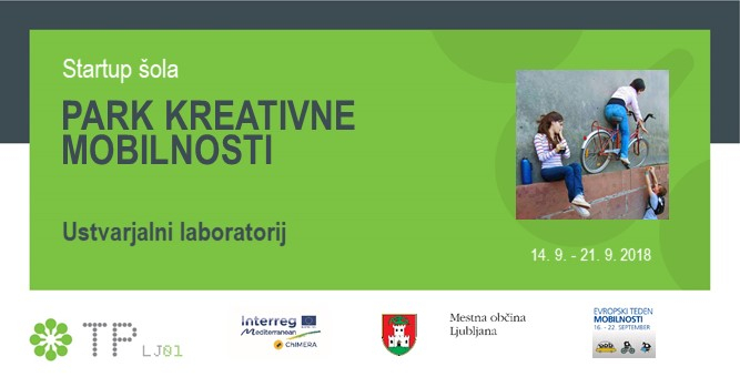 ETM 2018: Ustvarjalni laboratorij s startup šolo »PARK KREATIVNE MOBILNOSTI«