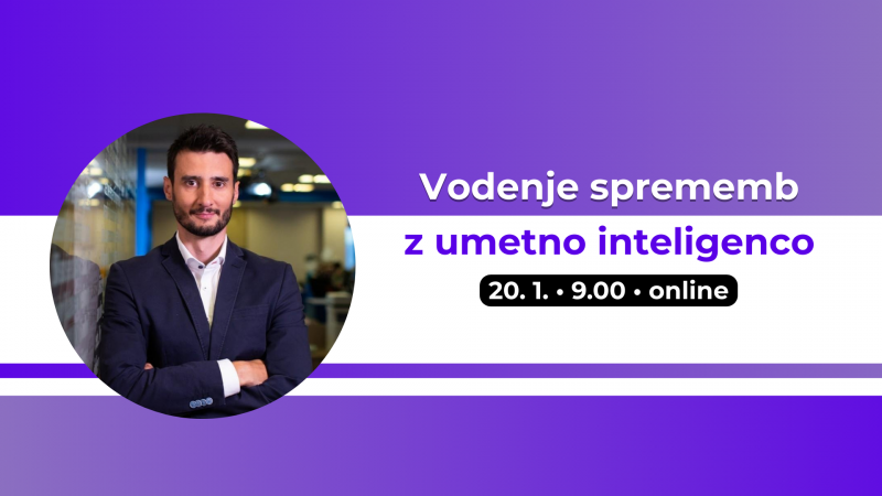 Vodenje sprememb z umetno inteligenco – praktična delavnica z Miho Krajncem