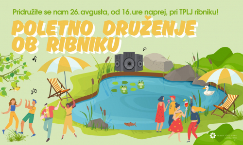 2. Tradicionalno poletno druženje ob ribniku