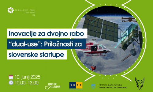 Inovacije za dvojno rabo dual-use: priložnosti za slovenske startupe