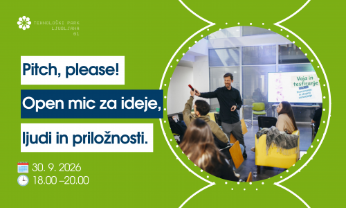 Pitch, please — open mic za ideje, ljudi in priložnosti