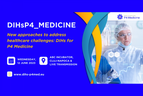 Novi pristopi za reševanje izzivov v zdravstvu: DIHs za P4 Medicino