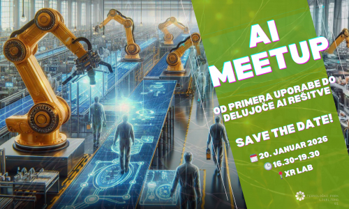 AI Meetup: Od primera uporabe do delujoče AI rešitve