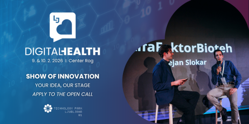 Digital Health Ljubljana 2026 - Open call for startups / scaleups / SMEs