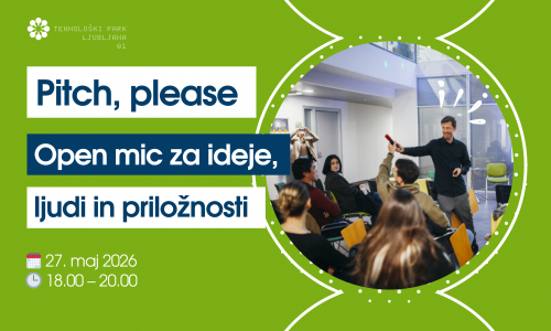 Pitch, please — open mic za ideje, ljudi in priložnosti
