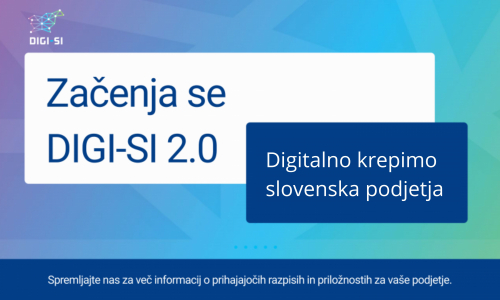 Digitalno naprej z DIGI-SI 2.0!