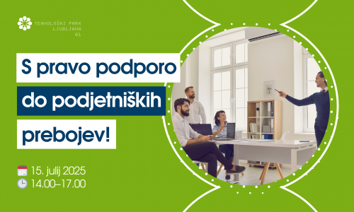 S pravo podporo do podjetniških prebojev