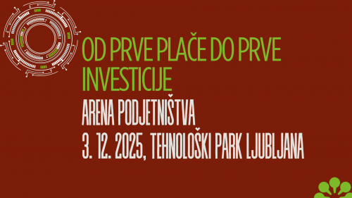 Podjetniška Arena mladih: Od prve plače do prve investicije