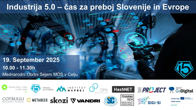 Industrija 5.0 – čas za preboj Slovenije in Evrope